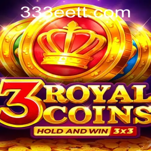 Descubra 3royalcoins: Uma Aventura Inovadora em 333ET.com