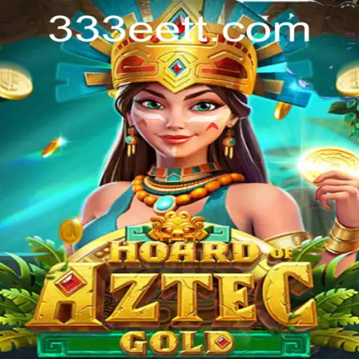 Descobrindo as Riquezas de HoardofAztecgold: Um Jogo Empolgante e Envolvente