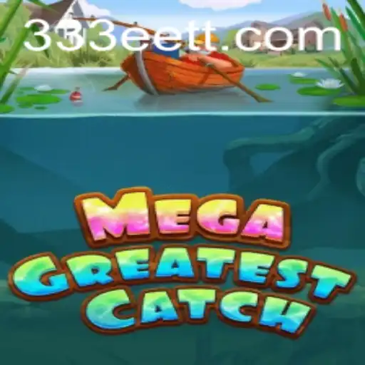 MegaGreatestCatch: Uma Jornada Épica de Estratégia e Aventura